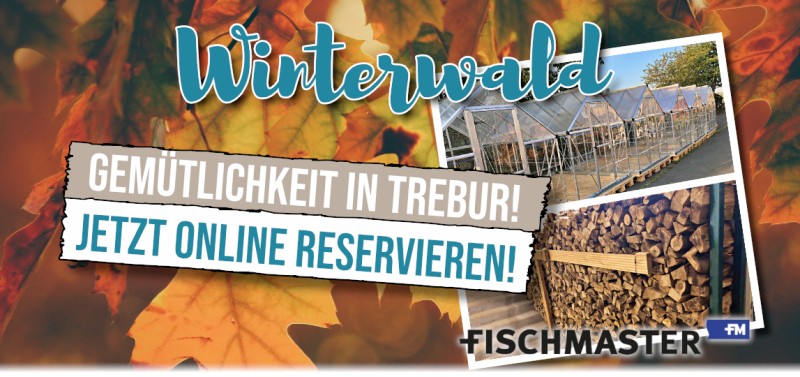 Fischmaster Winterwald Gemütlichkeit in Trebur