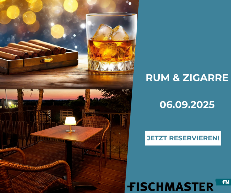 Fischmaster Event Rum & Zigarre 2025(06.09.25)