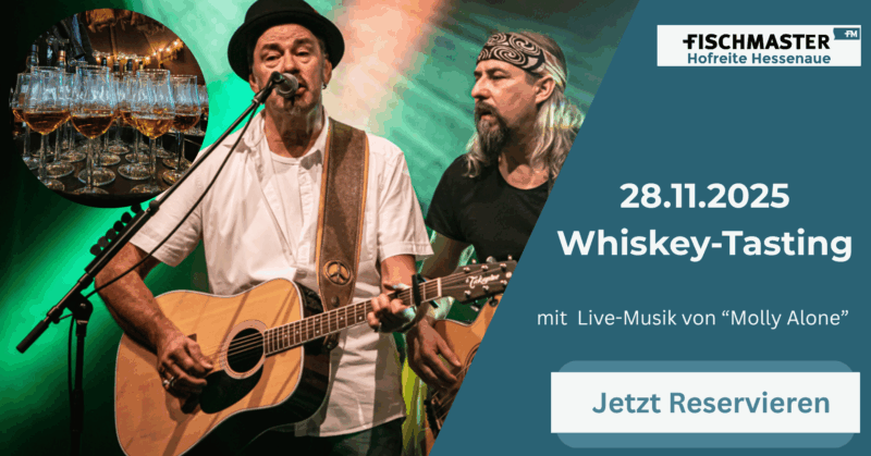 Fischmaster Hofreite Hessenaue Hallen Whisykey-Tasting 28.11.25