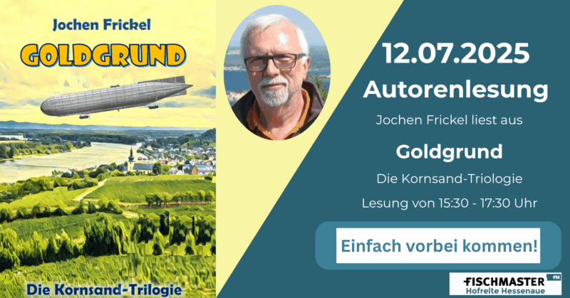 Autorenlesung Jochen Frickel Goldgrund bei Fischmaster 12.07.2025 - 15:30 Uhr - Einfach vorbei kommen