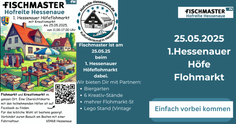 Fischmaster Hofreite Hessenaue 1. Hessenauer Höfe Flohmarkt 25.05.25