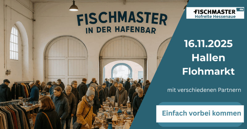 Fischmaster Hofreite Hessenaue Hallen Flohmarkt 16.11.25