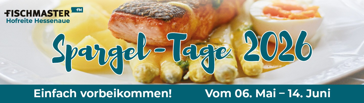 Hofreite Hessenaue Fischmaster Spargel-Tage 06.05-14.06.2026